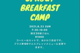 SPROUT BREAKFAST CAMP